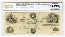 1800's $50 The Mechanics Bank - New Haven, CONNECTICUT Note PCGS CU 64 PPQ