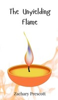 Zachary Prescott | The Unyielding Flame | Buch | Englisch (2025)