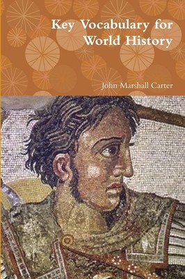 John Marshall Carter Key Vocabulary for World History (Taschenbuch)