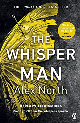 The Whisper Man: The chilling must-read Richard & Judy... - North, Alex