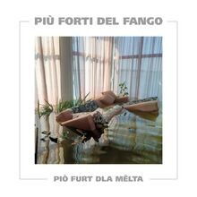 Più forti del fango. Piò furt dla melta von Giappon... | Buch | Zustand sehr gut