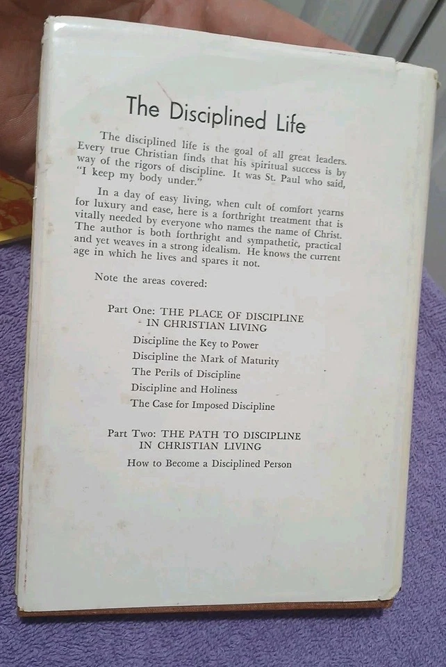 SIGNED X2, THE DISCIPLINED LIFE BY RICHARD S. TAYLOR NAZARENE 1ST EDITION HC - Image 4 of 4