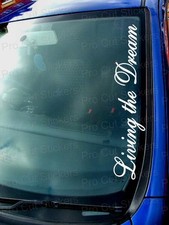 Living the Dream small to Large Windscreen Bumper Car Stickers Decals Scene JDM