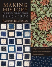 Making History: Quilts  Fabric from 1890-1970