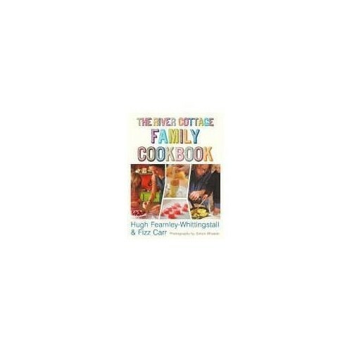 The River Cottage Family Cookbook by  1444709259 FREE Shipping - Bild 1 von 2