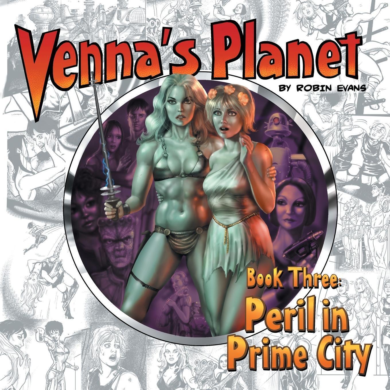 Thumbnail - Venna's Planet Book Three Peril In Prime City Robin Evans Taschenbuch
