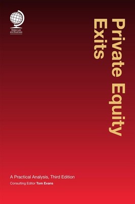 Private Equity Exits: A Practical Analysis, Third Edition by Tom D. Evans (Engli