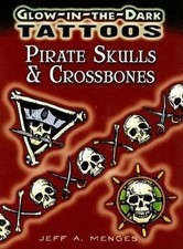 Pirates Skulls  Crossbones: Glow-in-the-dark Tattoos
