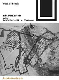 Thumbnail - Fisch Und Frosch Oder Die Selbstkritik Der Moderne | Buch |