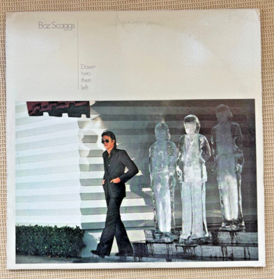 Boz Scaggs ''Down Two Then Left'' 1977 Vinyl JC 34729 EX/EX