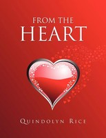 From The Heart Quindolyn Rice Taschenbuch Kartoniert / Broschiert Englisch 2010