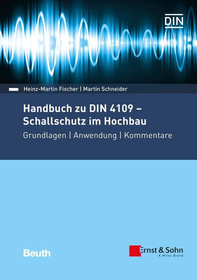 Thumbnail - Handbuch Zu Din 4109 - Schallschutz Hochbau | Heinz-martin Fischer (u.