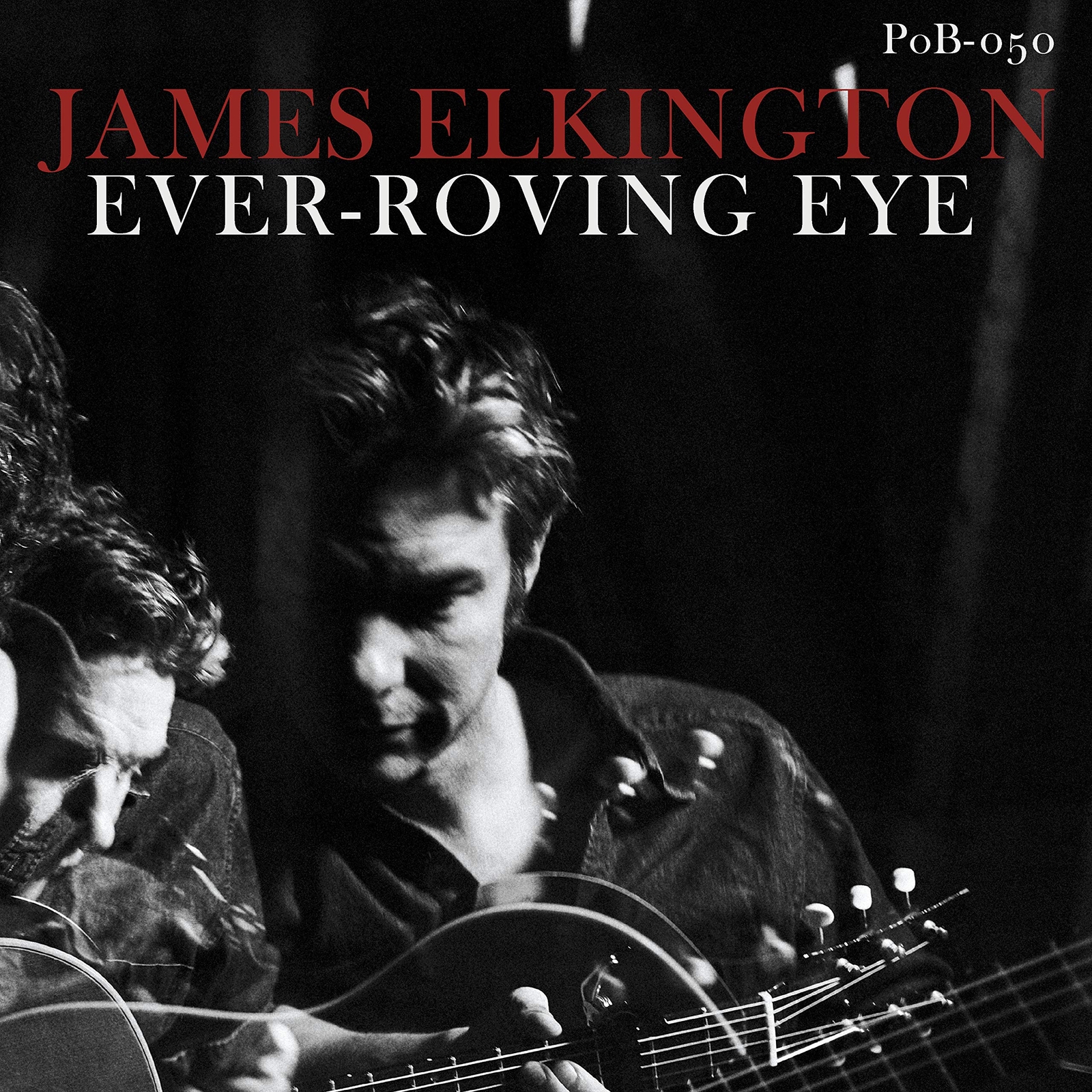 James Elkington Ever-Roving Eye (Vinyl LP)