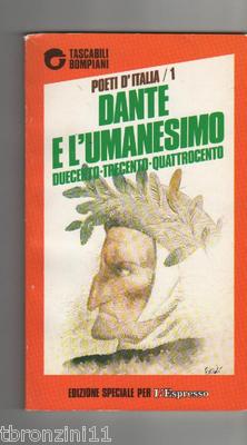 DANTE E L'UMANESIMO - POETI D'ITALIA 1 - PER L'ESPRESSO - 1989