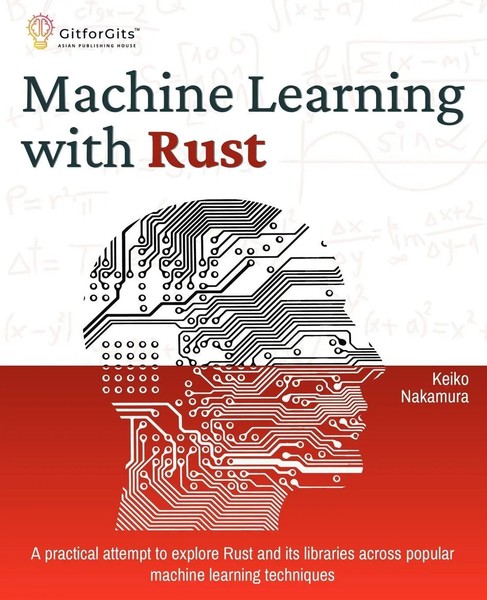 Keiko Nakamura | Machine Learning With Rust | Taschenbuch | Englisch (2024)-image