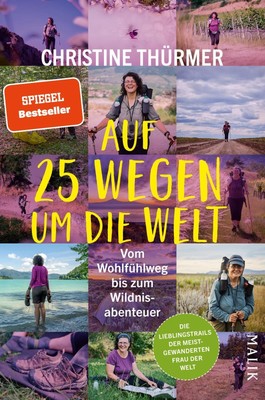 Auf 25 Wegen um die Welt ~ Christine Thürmer ~  9783890295565
