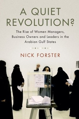 A Quiet Revolution? Rise Women Managers Business Owners Leader  9781316507780 LN