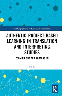 Authentisches projektbasiertes Lernen im Übersetzungs- und Dolmetschstudium: Zoomin