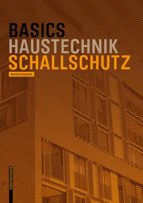 Thumbnail - Basics Schallschutz | Dominic Kampshoff | Taschenbuch | 76 S. |