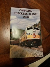 Canadian Trackside Guide 2008. Railroad  Trains Lomomotive Roster