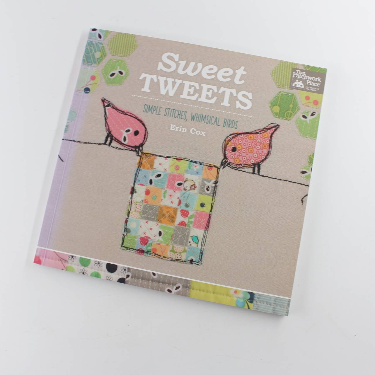 Sweet Tweets: Simple Stitches, Whimsical Birds book by Erin Cox