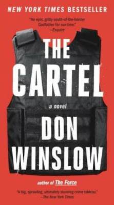 The Cartel - Paperback By Winslow, Don - GOOD
