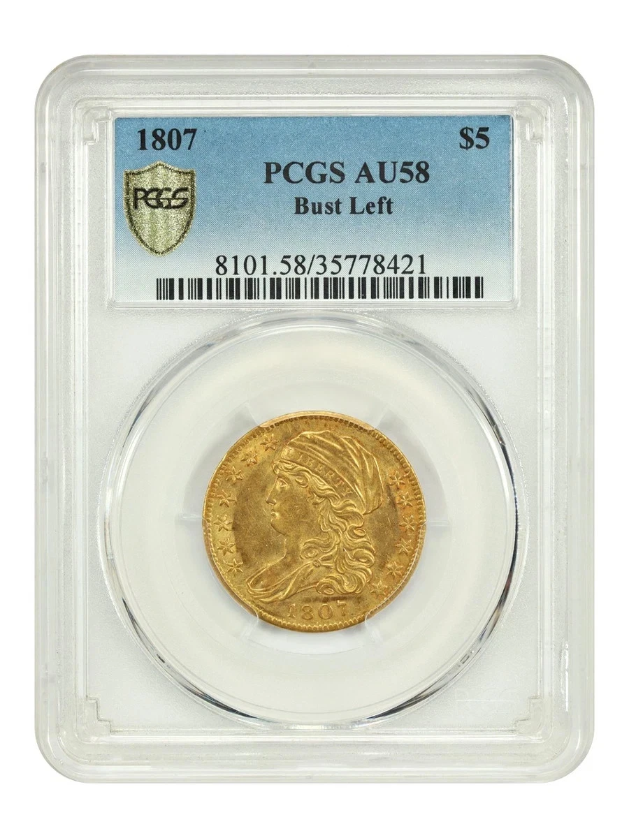 1807 $5 Bust Left Early Gold Capped Bust PCGS AU58 Rare Coin