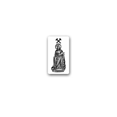 St Barbara Aufkleber Glück auf Knappen Kumpel Bergbau Bergknappen 4x7cm#A3604