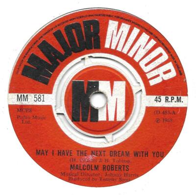 SP 45 RPM (7'') Malcolm Roberts   '' May i have the next dream '' Angleterre