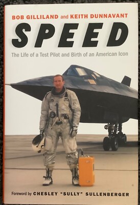 Speed: The Life of a Test Pilot and Birth of an American Icon, SIGNED 2X
