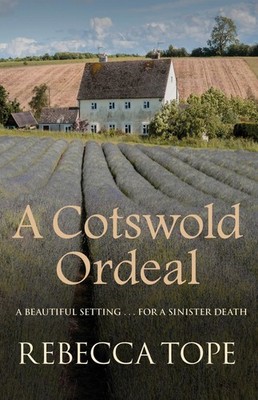 A Cotswold Ordeal (Cotswold Mysteries) - paperback Tope, Rebecca