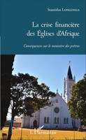 Stanislas Longonga | La Crise FinancièRe Des ÉGlises D'afrique | Taschenbuch