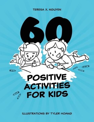 60 Positive Activities For Kids