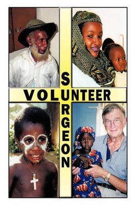 Volunteer Surgeon by Warren DeKraay (English) Paperback Book