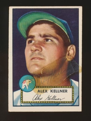 1952 Topps -#201 ALEX KELLNER (Philadelphia A's) *AUTOGRAPHED* d.1996