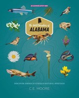 C. E. Moore | The Wild Wonders Of Alabama | Taschenbuch | Englisch (2020)