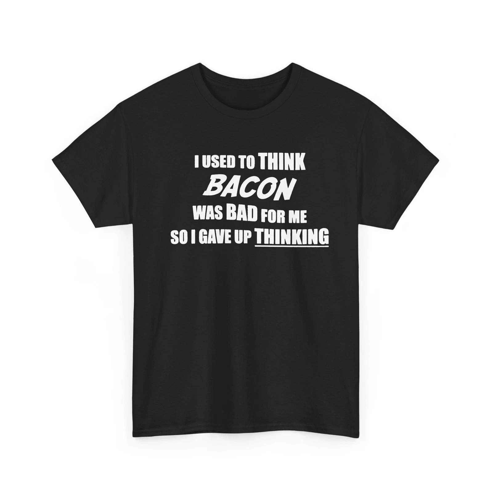 Used to Think Bacon was Bad Joke Shirt Unisex Heavy Cotton Tshirt
Opens in a new window or tab