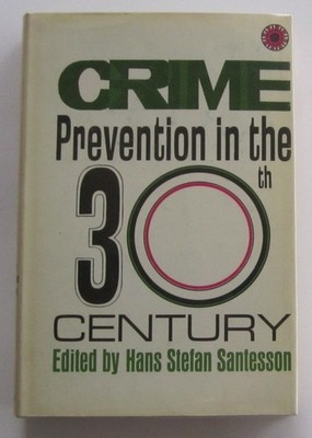 Crime Prevention in the 30th Century HC Walker - John Brunner Anne McCaffrey