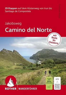 Jakobsweg - Camino del Norte, Rother Wanderführer 29 Etappen auf dem Küstenwe...