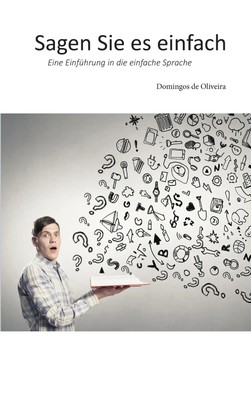 Sagen Sie es einfach | Eine Einführung in die einfache Sprache | Oliveira | Buch