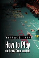 Wallace Chin | How To Play The Craps Game And Win | Taschenbuch | Englisch