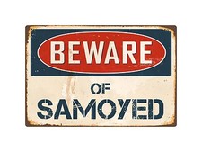 Beware Of Samoyed 8" x 12" Vintage Aluminum Retro Metal Sign VS368