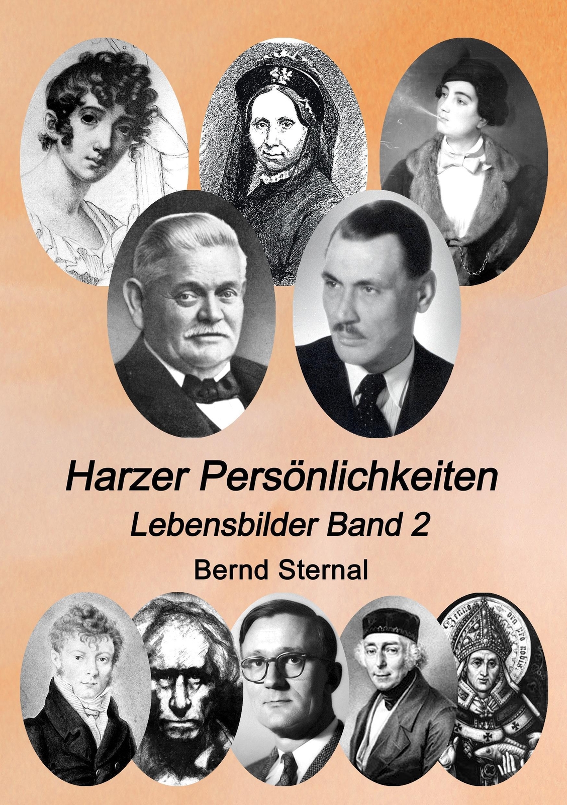 Thumbnail - Harzer Persönlichkeiten | Bernd Sternal | Lebensbilder Band 2 |