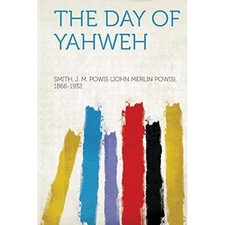 Day of Yahweh -  NEW Not Available 2013
