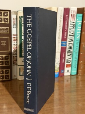 The Gospel Of John By FF Bruce