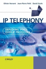 IP Telephony: Deploying - Hardcover, by Hersent Olivier; Petit - Very Good