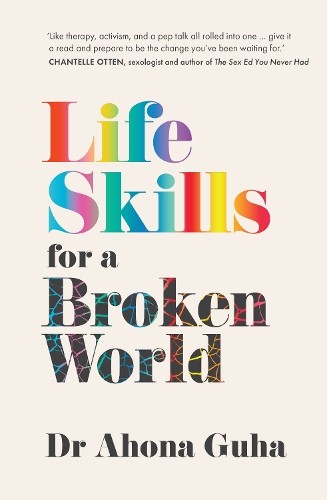 Life Skills for a Broken World by Ahona Guha - 9781914484933 - Image 3