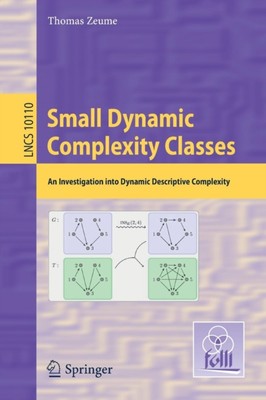 Zeume - Small Dynamic Complexity Classes   An Investigation into Dynam - X555z