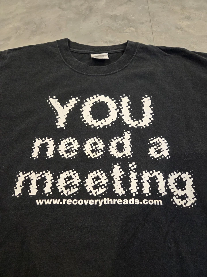 Vintage Y2K "You Need a Meeting" Blurry Spell Out Faded Drug Rehab T-shirt XL - Image 2 of 4