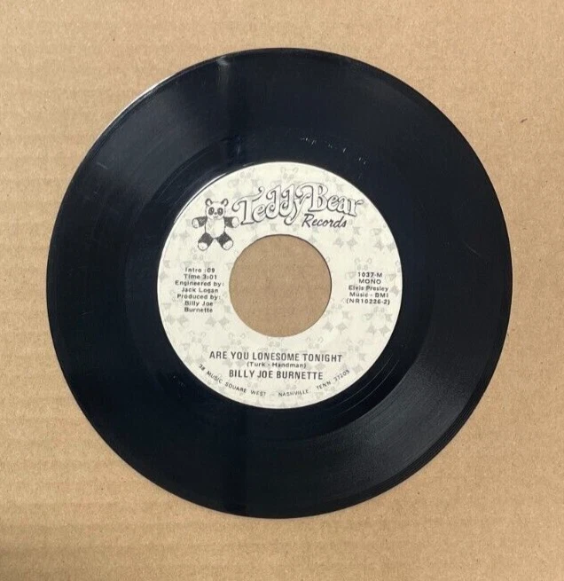BILLY JOE BURNETTE TEDDY BEAR RECORDS 45 ARE YOU LONESOME TONIGHT MONO/STEREO - Image 2 of 2